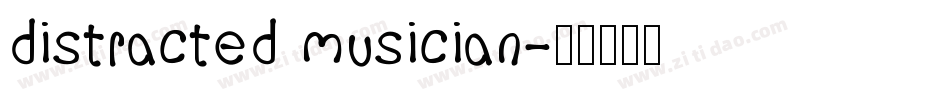 distracted musician字体转换